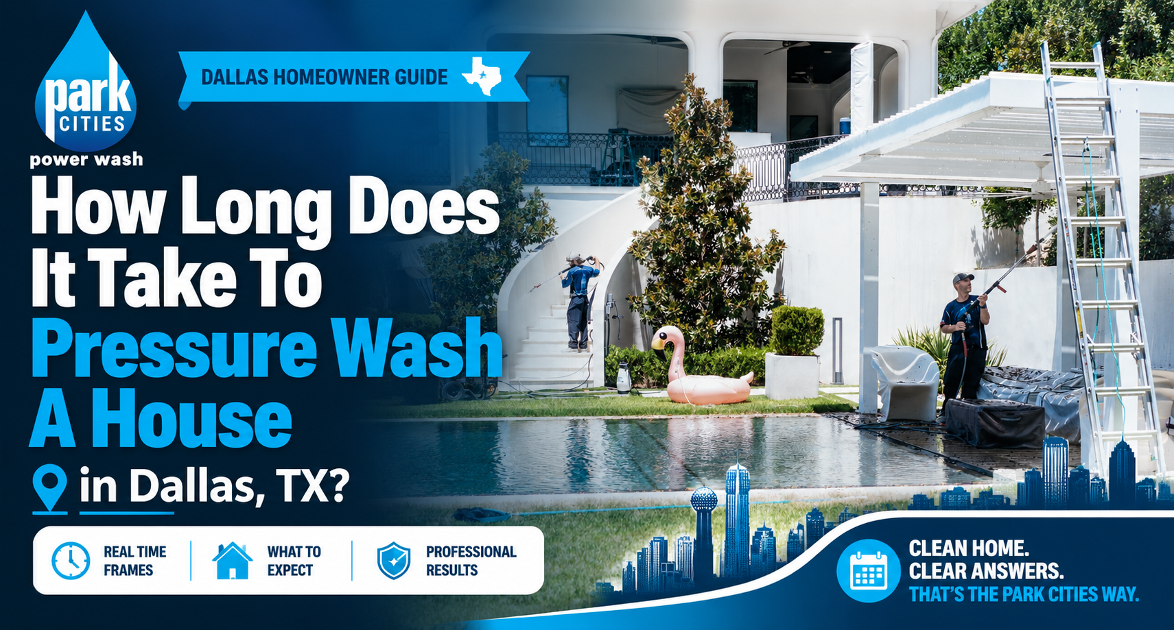 How Long It Takes To Pressure Wash in Dallas, TX?